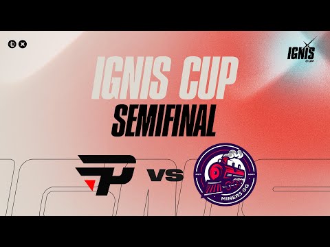 paiN Gaming x Netshoes Miners - Ignis Cup 2023: Semifinal (Md5)