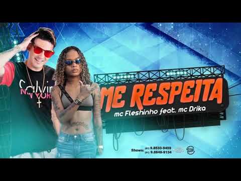 mc fleshinho feat mc dricka me respeita ( prod ryan no beat )