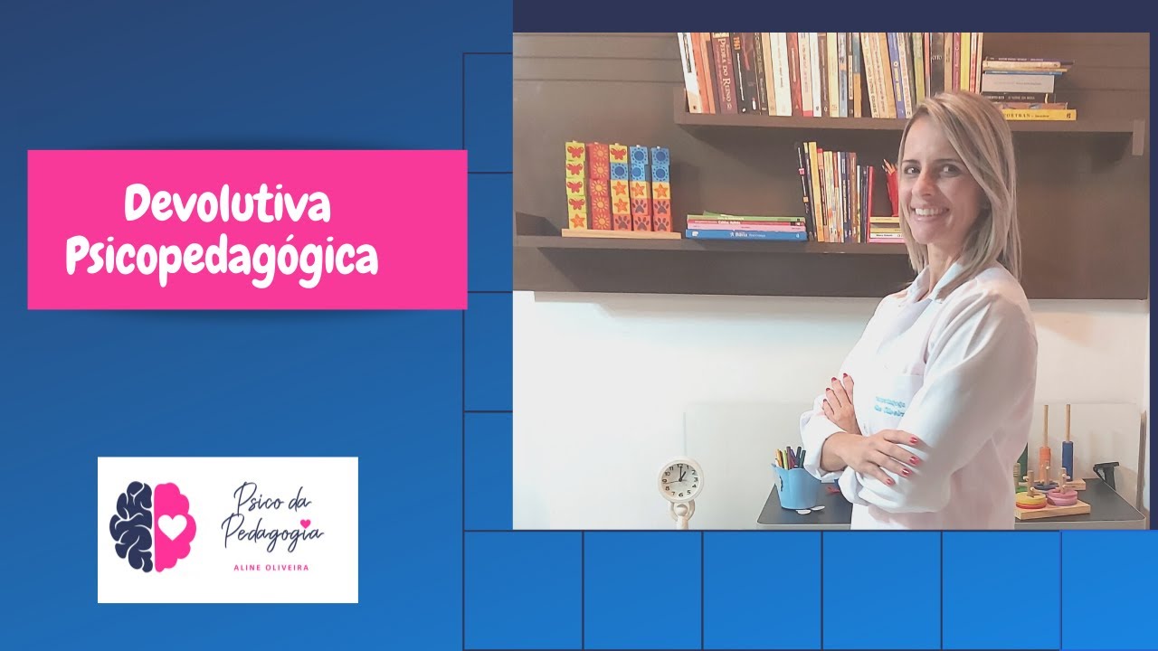 Devolutiva Psicopedagógica