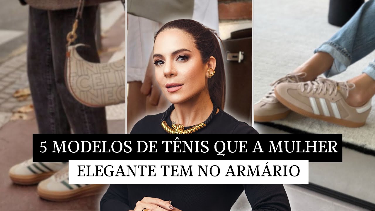 Assistir no YouTube: Pare de Errar: Os 5 Únicos Tênis que Você Precisa para Ter Estilo - Dede Leme