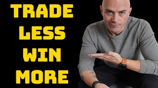Trade Less Win More thumbnail