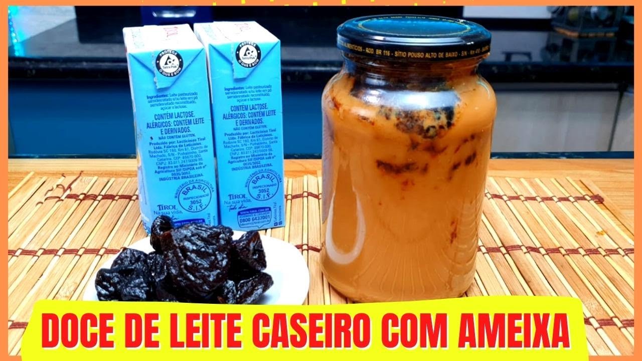 DOCE DE LEITE CASEIRO COM AMEIXA