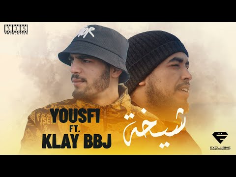 Yousfi ft. Klay BBJ - Chi5a | شيخة (Official Music Video)