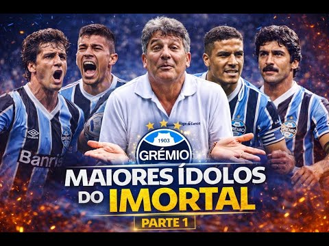OS MAIORES ÍDOLOS DO GRÊMIO | PARTE 1 | (COM POLÊMICA EM UM DOS NOMES)