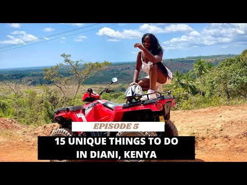 EP 05 | 15 UNIQUE THINGS TO DO IN DIANI, KENYA