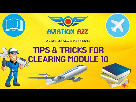 TIPS & TRICKS FOR MODULE 10 |AVIATIONA2Z ©|