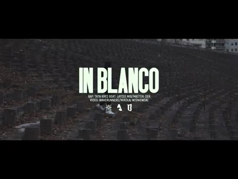 Tata Kres - IN BLANCO  (prod. Layzee) [REUPLOAD]