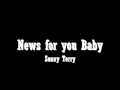 Sonny Terry - News for you Baby
