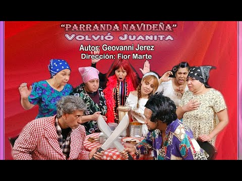 Volvio Juanita - Parranda Navidena