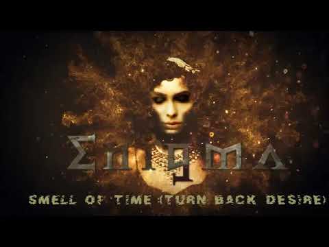 #Mash-Up: Eniqua - Smell Of Time (Turn Back Desire)