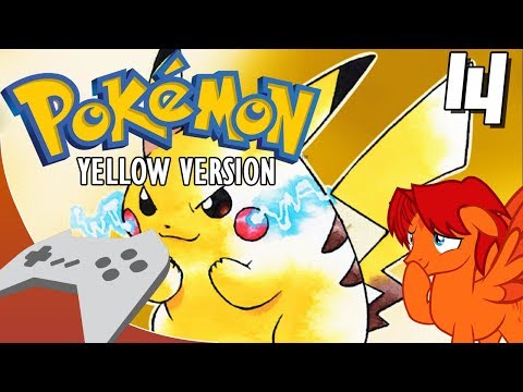 GoldenFox Plays Pokémon Yellow Pt. 14