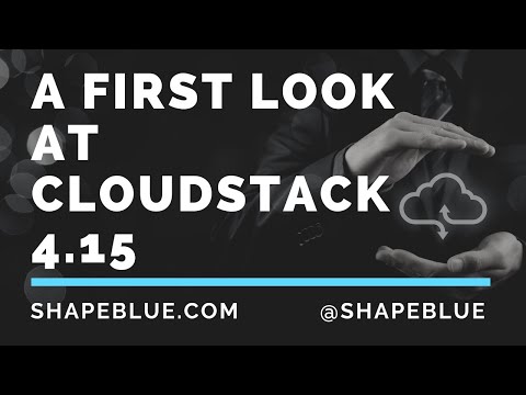 CloudStack 4.15: A First Look | ShapeBlue Webinar Series
