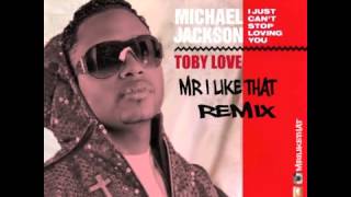 I Just Cant Stop Loving you (Mr I Like That Remix) Bachata