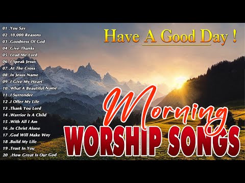 Best Praise and Worship Songs 2024 ???? Deep Dive into Worship! ???? Best Morning Worship Songs Playlist
