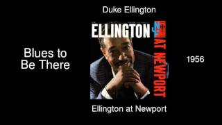 Duke Ellington - Blues to Be There - Ellington at Newport [1956]