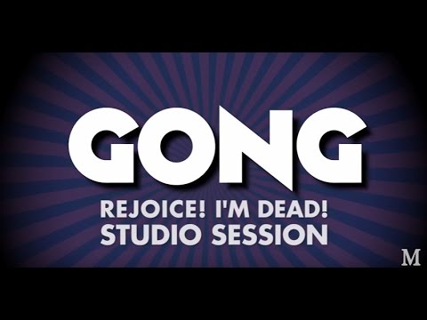 Gong - Interview and Rehearsal Studio Footage