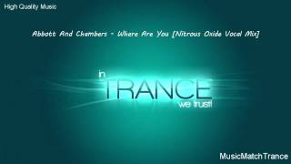 Abbott And Chambers - Where Are You [Nitrous Oxide Vocal Mix]