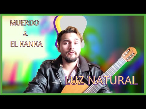Luz Natural - Muerdo