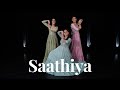 Saathiya Semi Classical One Stop Dance