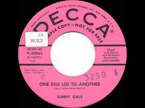 1956 Sunny Gale - One Kiss Led To Another