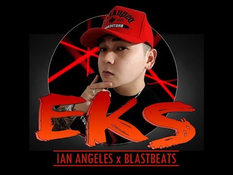 EKS - Ian Angeles [Lyrics]
