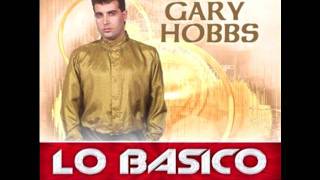 Ahora Que Soy Libre - Gary Hobbs