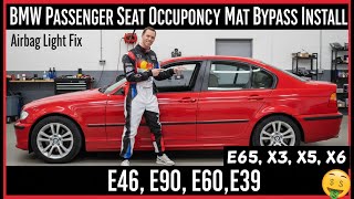 BMW Passenger Seat Occupancy Mat Bypass Install - Airbag Light Fix (E46, E90, E60, E39)