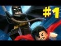 Lego Batman 2: DC Super Heroes - Walkthrough - Part 1 [HD] (X360/PS3/Wii/PC)