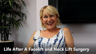 “I want to go out and show my face off” - Life After Facelift & Neck Lift Surgery