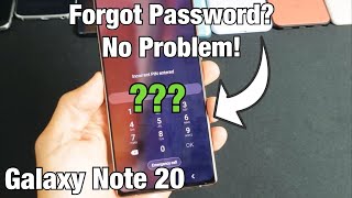 Galaxy Note 20: Forgot Password? Let