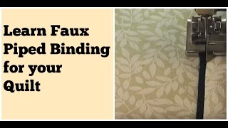 The Quilt Show Tutorial: Faux Piped Binding