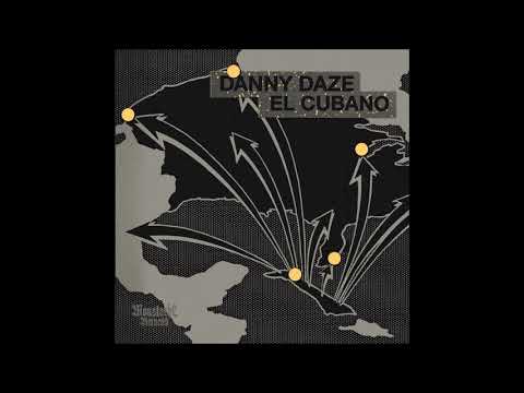 Danny Daze - El Cubano [MST039]