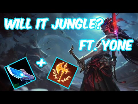 Will it Jungle in Season 11 LowElo? Episode 4: Yone.