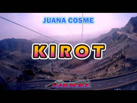 KIROT - JUANA COSME  [ KARAOKE HD