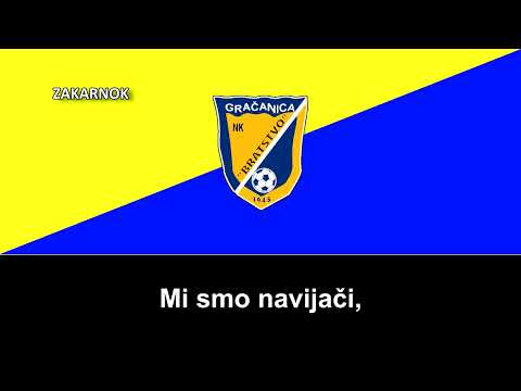 Himno del NK Bratstvo Gračanica (Himna NK Bratstvo Gračanica)