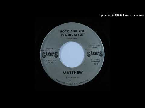 Obscure Soul Funk Rock Psych 45 Matthew – Rock And Roll Is A Life Style