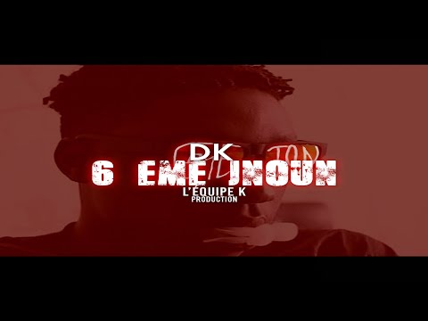 DK - 6EME JNOUN