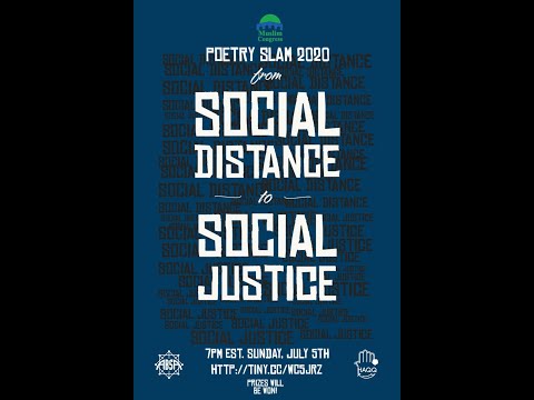 Muslim Congress Poetry Slam 2020-Sunday, July 5th 2020