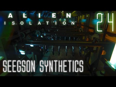 Alien Isolation 60fps HARD #24 Mission 12-2: Seegson Synthetics | Gameplay Walkthrough