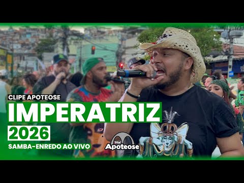 IMPERATRIZ 2026 | SAMBA-ENREDO AO VIVO COM LETRA | CLIPE APOTEOSE EP 07/12 4K #CLIPEAPOTEOSE26