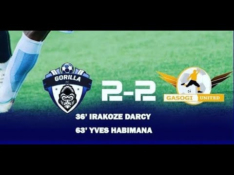 Gorilla FC 2-2 Gasogi Utd | PNL 2023-2024 day 6 highlights