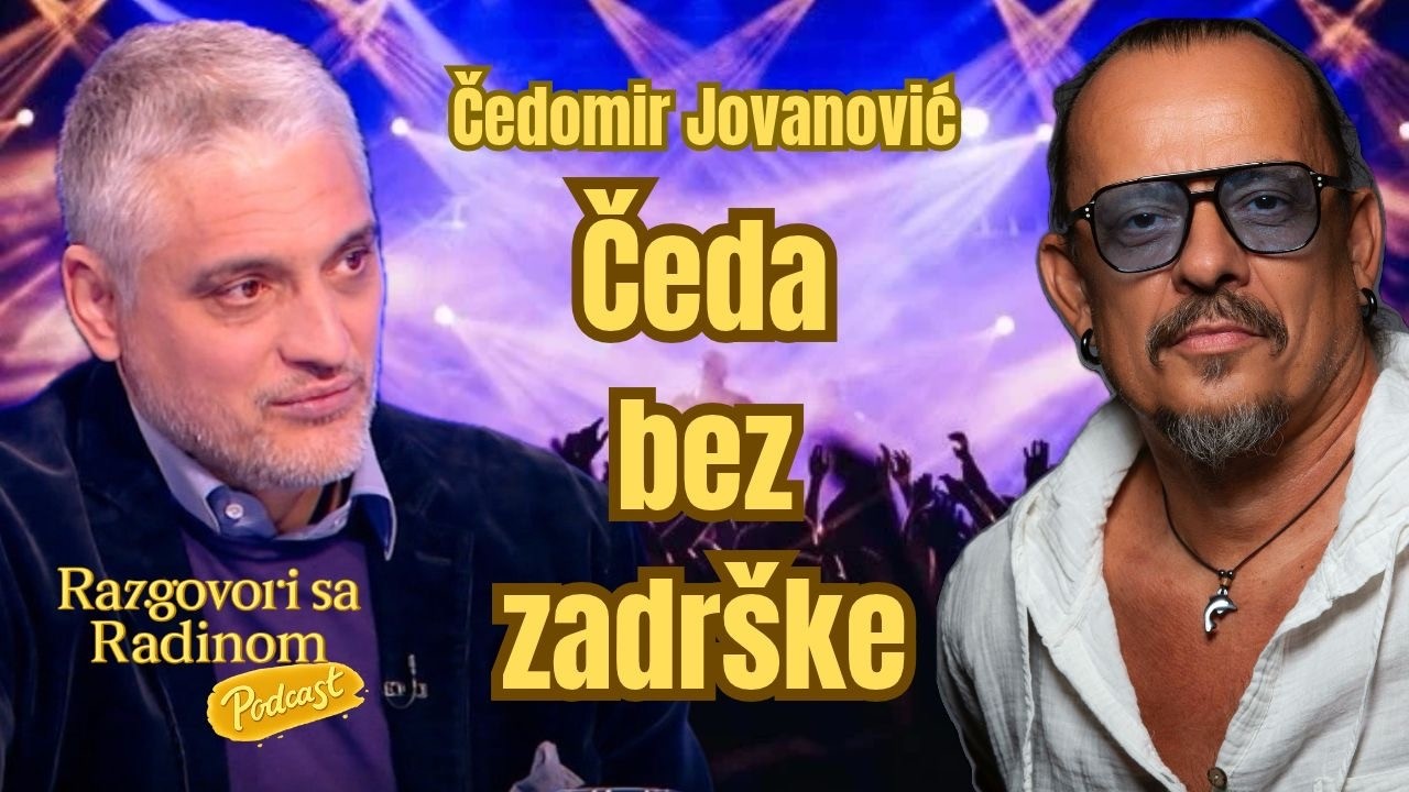 I ŠTA ĆEMO SAD? Čedomir Jovanović otvoreno o Srbiji, politici i izborima | Razgovori sa Radinom