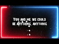 We Could Be Anything
