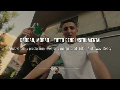 DARDAN x MORAD ~ TUTTO BENE INSTRUMENTAL