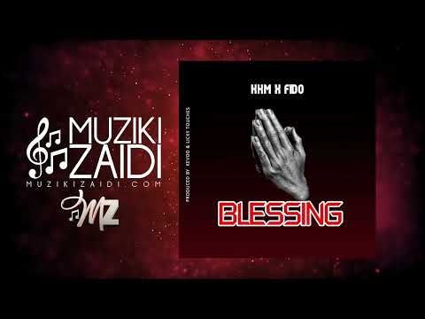 KKM ft FidoVato - Blessing