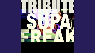 Supafreak (2 Chainz &amp; Young Jeezy Tribute)