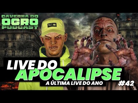 LIVE DO APOCALIPSE FEAT ABNER DANTAS - CAVERNA DO OGRO PODCAST #42