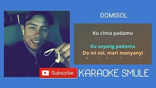 Download lagu Domisol Karaoke duet smule tanpa vokal wanita... mp3