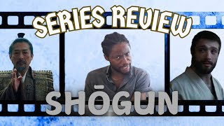 Shōgun : Series Review