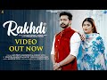 RAKHDI - Offical Video | Anupriya Lakhawat | Kratika & Jaidev | Ashish, Mahesh | New  Song 2022